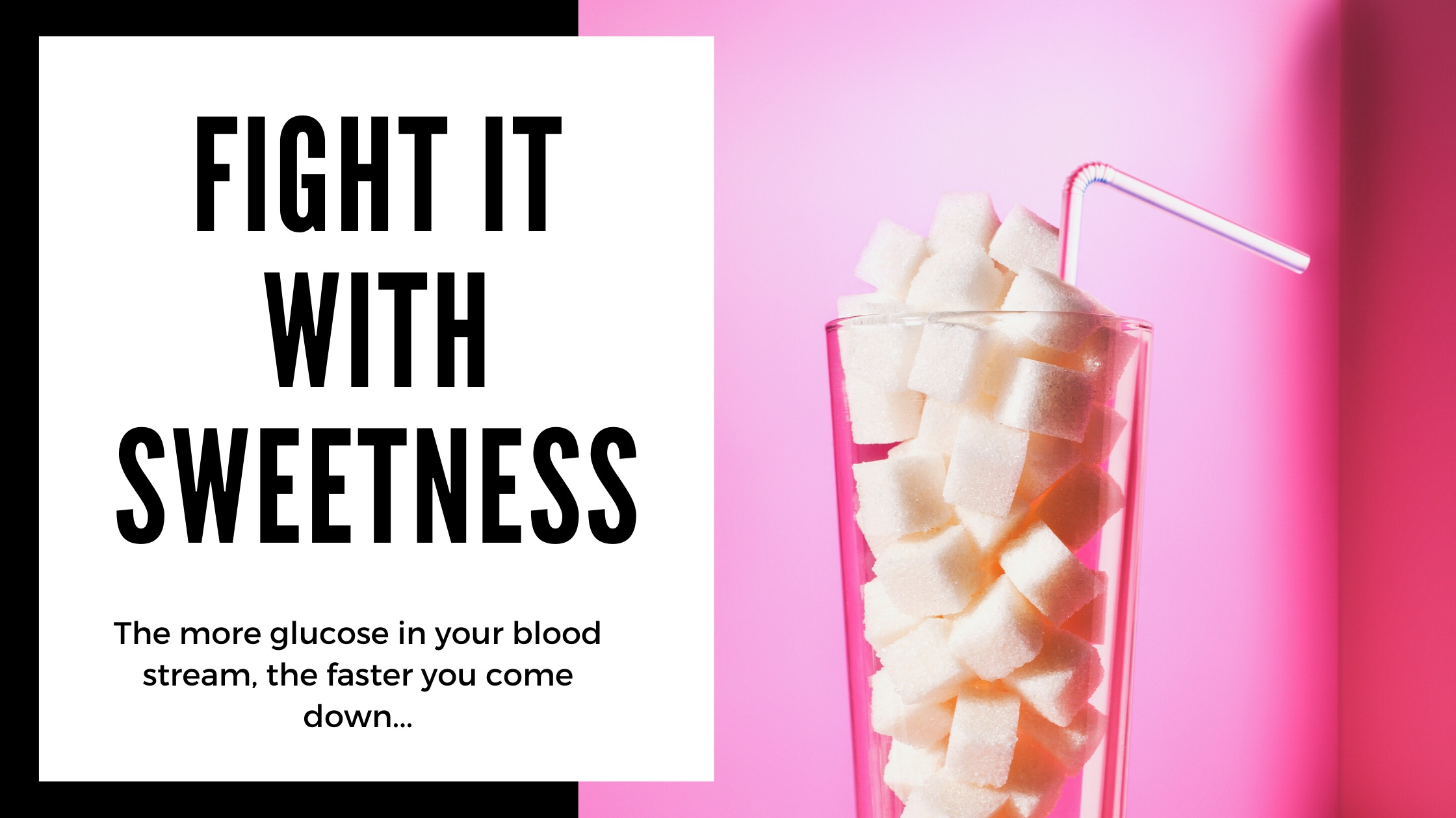 sugar lowers the effects of cannabis