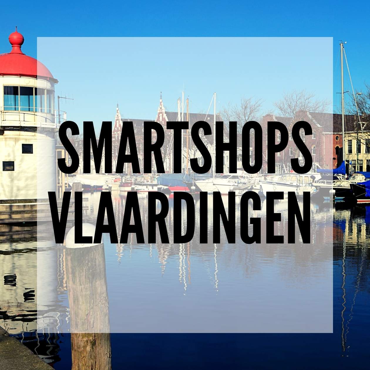 Smartshops Vlaardingen