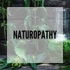 Naturopathy blog post thumbnail